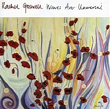 Rachel Goswell - Waves Are Universal