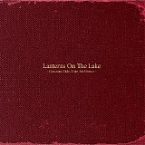 Lanterns On the Lake - Gracious Tide, Take Me Home