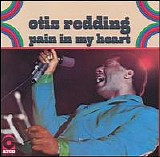 Otis Redding - Pain in My Heart