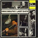 Eric Dolphy - Last Date