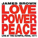 James Brown - Love Power Peace