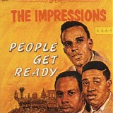 The Impressions - People Get Ready