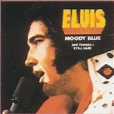 Elvis Presley - Moody Blue