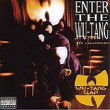 Wu-Tang Clan - Enter the Wu-Tang (36 Chambers)