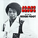 James Brown - Get on the Good Foot