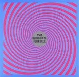 The Black Keys - Turn Blue