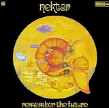 Nektar - Remember the Future