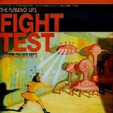 The Flaming Lips - Fight Test
