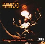 Public Enemy - Yo Bum Rush the Show