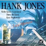 Hank Jones - Lazy Afternoon