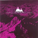 Pink Mountaintops - Pink Mountaintops