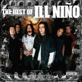 Ill NiÃ±o - The Best Of Ill NiÃ±o