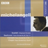 Arturo Benedetti Michelangeli - Scarlatti, Beethoven, Clementi,Chopin