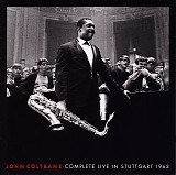 John Coltrane - Complete Live In Stuttgart 1963