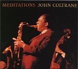 John Coltrane - Meditations