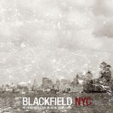 Blackfield - Live In New York City