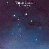 Willie Nelson - Stardust: 30th Anniversary Legacy Edition