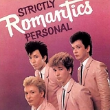 The Romantics - Strictly Personal