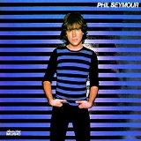 Phil Seymour - Phil Seymour