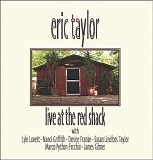 Eric Taylor - Live At The Red Shack