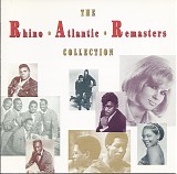 Various Artists - The Rhino Atlantic Remasters Collection