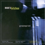 Moe's Kitchen - Grooveprint