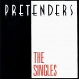 The Pretenders - The Singles