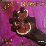 Blowfly - Fresh Juice