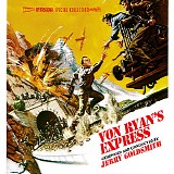 Jerry Goldsmith - Von Ryan's Express