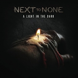 Next To None - A Light In The Dark