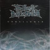 The Black Dahlia Murder - Unhallowed