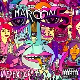 Maroon 5 - Overexposed [Explicit] [+digital booklet]