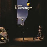 Yusuf / Cat Stevens - Roadsinger