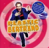 Plastic Bertrand - Plastic Bertrand