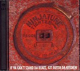 Various artists - If Ya Can't Stand Da Beatz, Git Outta Da Kitchen