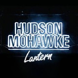 Hudson Mohawke - Lantern