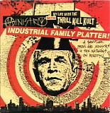 Ministry with My Life With The Thrill Kill Kult - Industrial Family Platter!