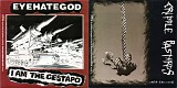 Eyehategod & Cripple Bastards - I Am The Gestapo/Self-Zeroing