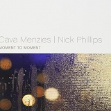 Cava Menzies - Moment to Moment