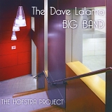 The Dave Lalama Big Band - The Hofstra Project