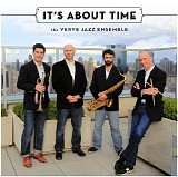 Verve Jazz Ensemble - It's About Time