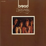 Bread - Baby Im-A Want You