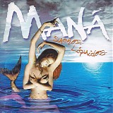 ManÃ¡ - SueÃ±os LÃ­quidos