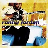 Ronny Jordan - A Brighter Day