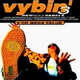 Various artists - Vybin' 3. New Soul Rebels