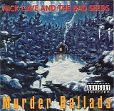 Nick Cave & The Bad Seeds - Murder Ballads