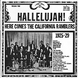 California Ramblers - Hallelujah! Here Comes the California Ramblers (1925-29)