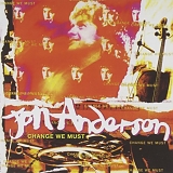 Jon Anderson - Change We Must