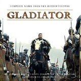 Lisa Gerrard & Hans Zimmer - Gladiator (Complete Score From The Motion Picture) Disc 2