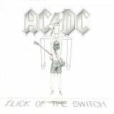 AC/DC - Flick of the Switch